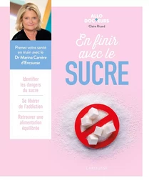 Allo Docteurs - En finir avec le sucre