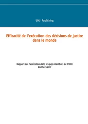 Efficacité de l'exécution des décisions de justice dans le monde