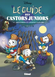 Le Guide des Castors Juniors - Tome 02