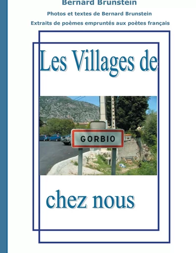 Les villages de chez nous - Bernard Brunstein - BOOKS ON DEMAND