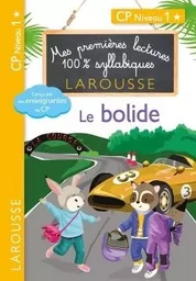 Mes premières lectures 100 % syllabiques Niveau 1 - Le bolide