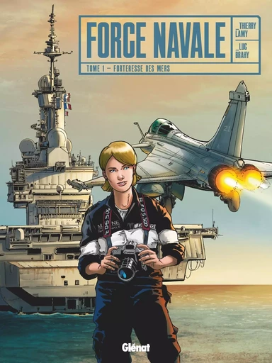 Force Navale - Tome 01 -  - GLENAT