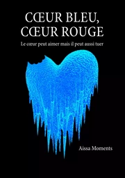 Coeur bleu coeur rouge