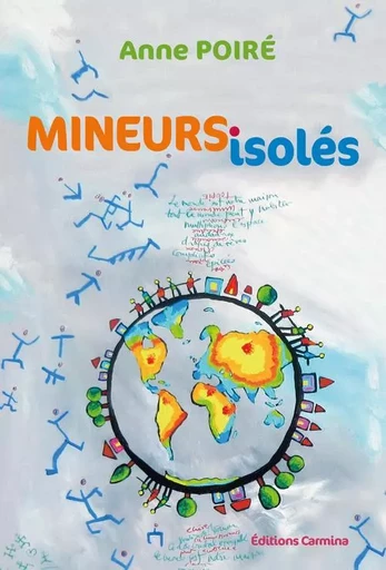 Mineurs isolés - Poiré Anne - CARMINA