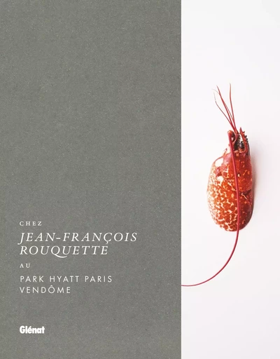 Chez Jean-François Rouquette - Jean-François Rouquette, Pascale Mosnier - GLENAT