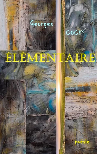 Elémentaire - Georges Cocks - BOOKS ON DEMAND