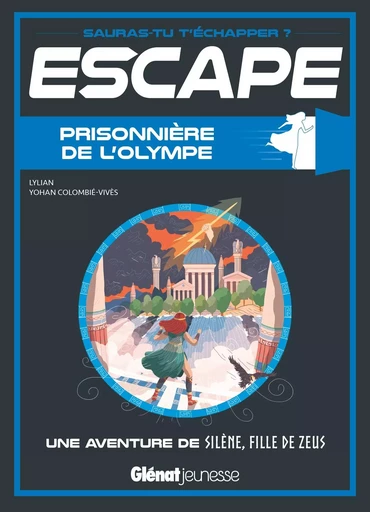 Escape ! Prisonnière de l'Olympe -  Lylian - GLENAT JEUNESSE