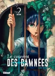 Le Couvent des damnées - Tome 02