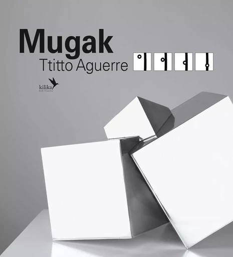 Mugak - Ttitto Aguerre - KILIKA