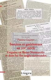 Sorciers et guérisseurs au XIXe siècle