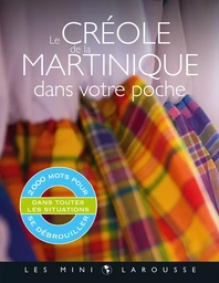 Le CREOLE de la MARTINIQUE dans votre poche