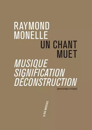 Un chant muet - Raymond Monelle - Philharmonie de Paris