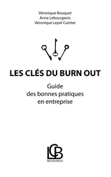 Les clés du burn out