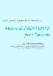 Menus de printemps pour l'anémie