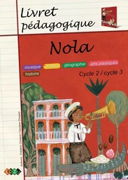 Nola - Livret pédagogique