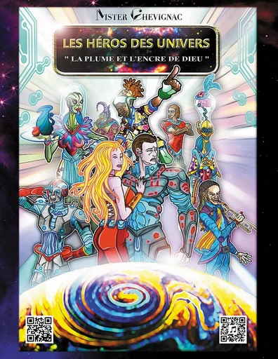 Les héros des univers -  Mister Chevignac - BOOKS ON DEMAND