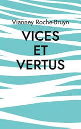 Vices et vertus