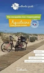 MY ECOTHENTIC GUIDE AQUITAINE