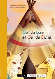 Oeil de lynx et Oeil de biche