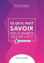 Ce qu'il faut savoir sur le diabète de type 1 et 2