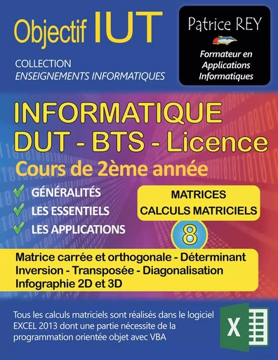 DUT informatique - matrices et calculs matriciels (tome 8) - Patrice Rey - BOOKS ON DEMAND