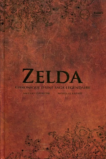 Zelda - Nicolas Courcier, Mehdi El Kanafi - THIRD ED