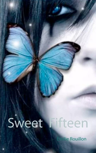 Sweet fifteen - Emilie Rouillon - BOOKS ON DEMAND