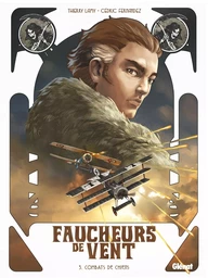 Faucheurs de vent - Tome 03