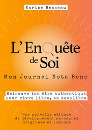 L'EnQuête de Soi