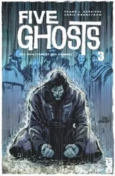 Five Ghosts - Tome 03