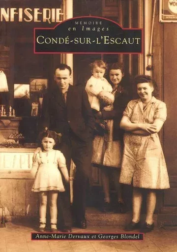 Condé-sur-l'Escaut -  - Editions Sutton