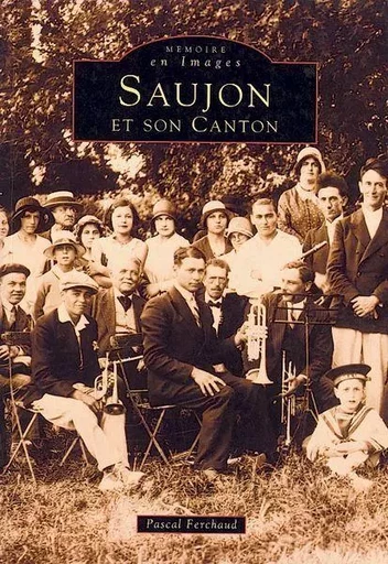 Saujon et son canton -  - Editions Sutton