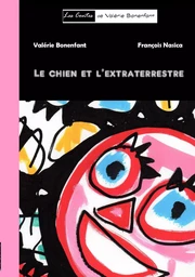 Le chien et l'extraterrestre