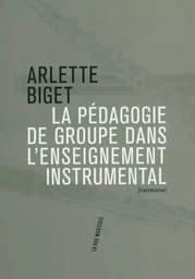 La pédagogie de groupe dans l'enseignement instrumental