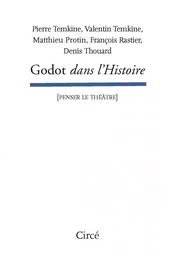 Godot dans l’Histoire