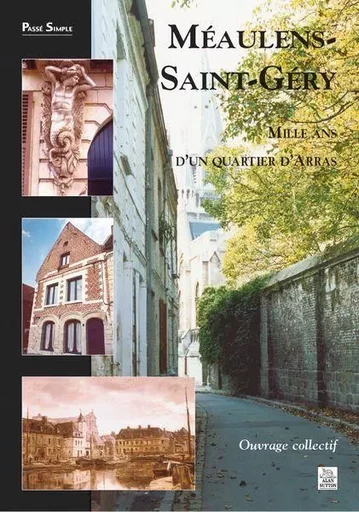 Méaulens-Saint-Géry -  - Editions Sutton