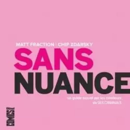 Sans nuance -  - GLENAT