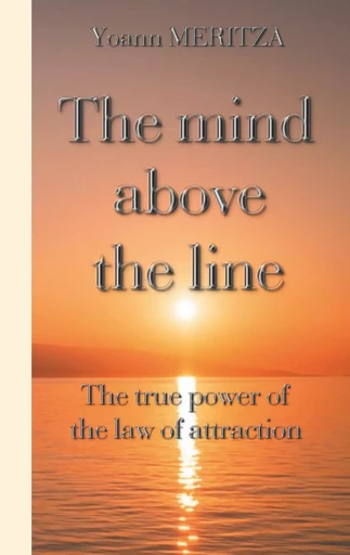 The mind above the line - Yoann Meritza - BOOKS ON DEMAND