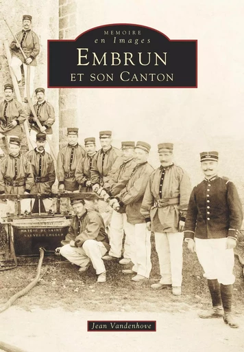 Embrun et son canton -  - Editions Sutton