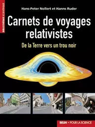 Carnets de voyages relativistes