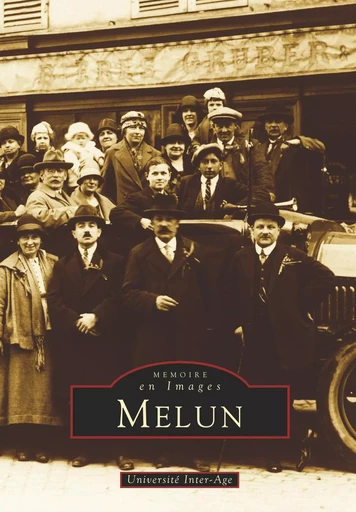 Melun -  - Editions Sutton