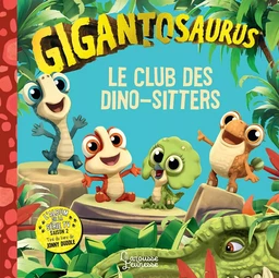 Le club des dinos-sitters