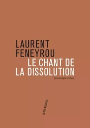 Le Chant de la dissolution