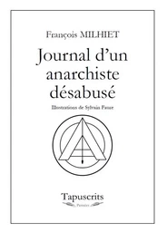 Journal d'un anarchiste désabusé