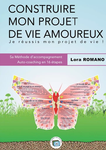 Construire mon Projet Amoureux -Vie affective - Lora Romano - BOOKS ON DEMAND