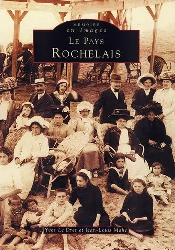 Rochelais (Pays) -  - Editions Sutton