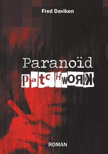 Paranoïd patchwork - Fred Daviken - BOOKS ON DEMAND