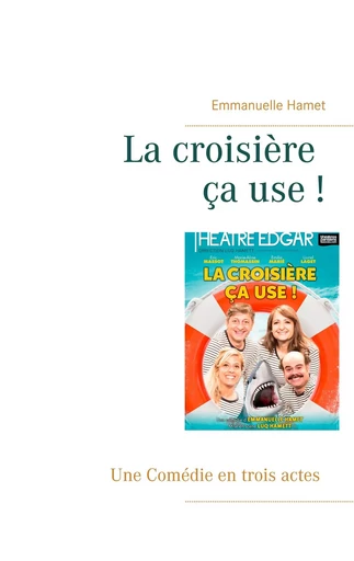 La croisière ça use - Emmanuelle Hamet - BOOKS ON DEMAND