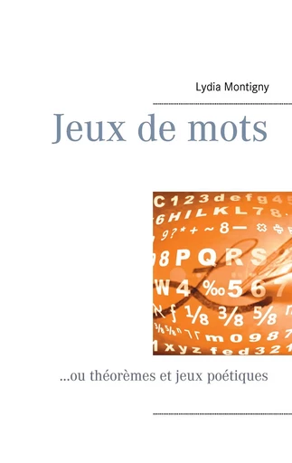 Jeux de mots - Lydia Montigny - BOOKS ON DEMAND