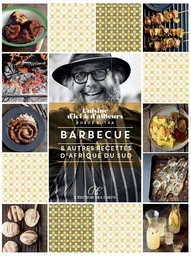 BBQ et autres recettes d'Afrique du Sud